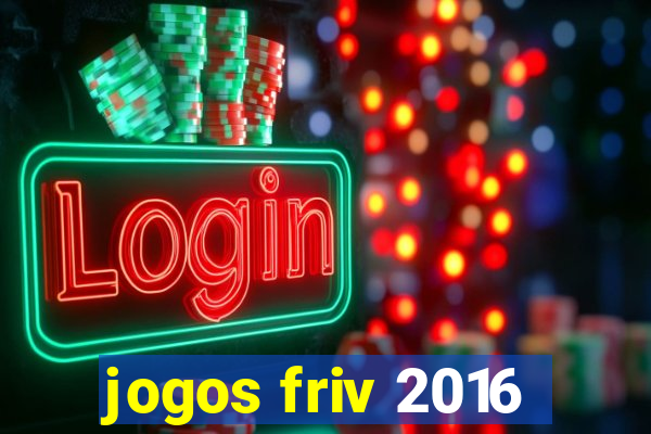 jogos friv 2016